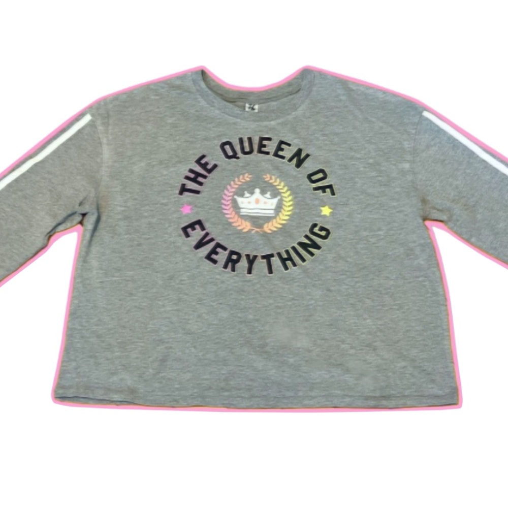 Grey long sleeve shirt with "The Queen of Everything" graphic. Size small.